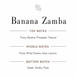 Banana Zamba Fragrance Oil 3 Banana Zamba Fragrance Oil Notes